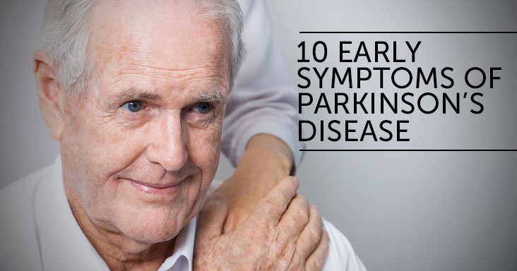 10 Early Symptoms of Parkinson’s Disease