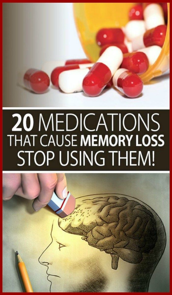 20 Medications That Cause Memory Loss,Stop Using Them ...