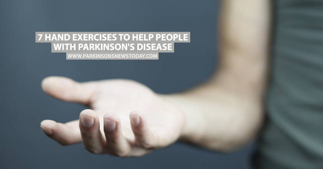 7 Hand Exercises to Help People With Parkinson’s Disease ...