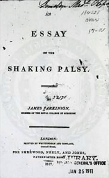 An Essay On The Shaking Palsy by James Parkinson ...
