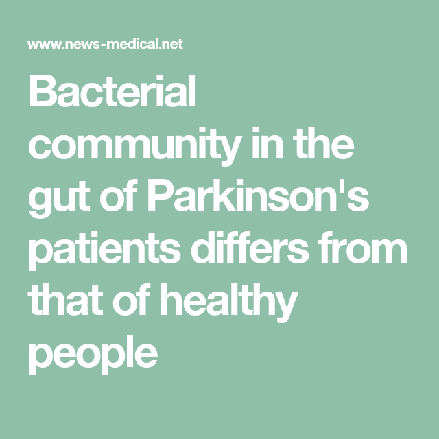 Bacterial community in the gut of Parkinson