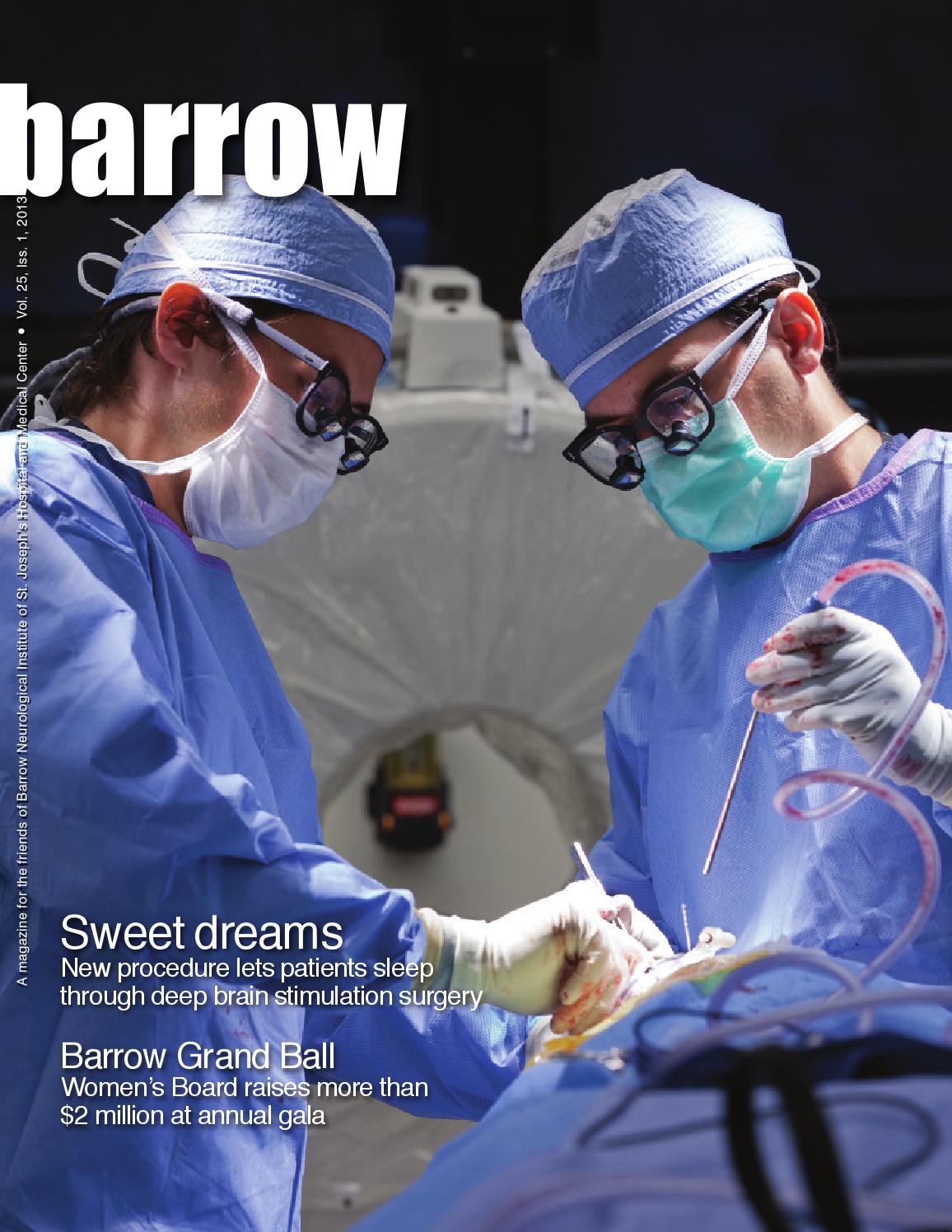 Barrow magazine Volume 25, Issue 1, 2013 by Barrow Neurological ...