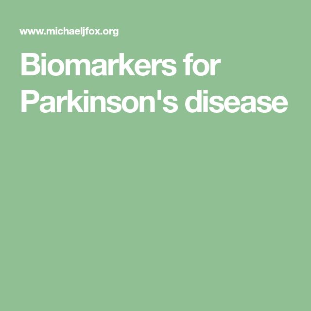 Biomarkers for Parkinson