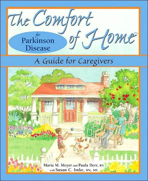 Comfort of Home Parkinson Disease: A Guide for Parkinson Disease ...