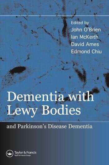 Dementia with Lewy Bodies: and Parkinson