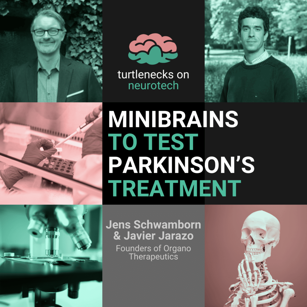 Episode 3: Minibrains to Test Parkinsonâs Treatment with Organo ...