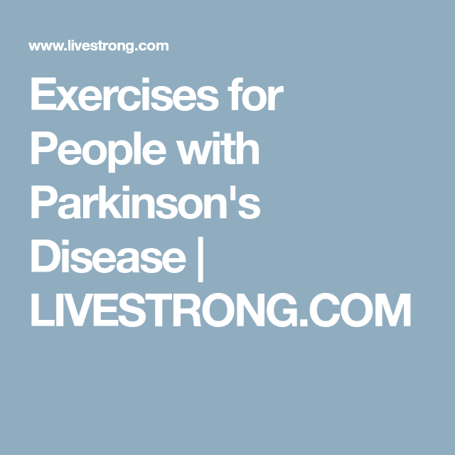 Exercises for People with Parkinson