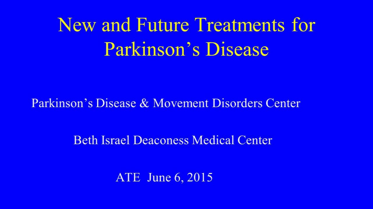 New and Future Treatments for Parkinson