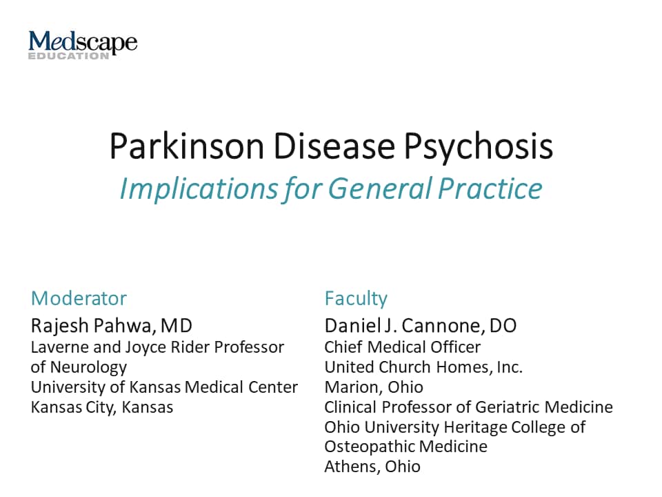 Parkinson Disease Psychosis: Implications for General ...