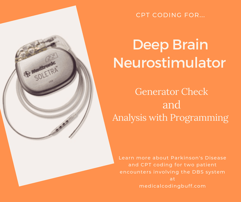 Parkinsons and Deep Brain Neurostimulator Coding in CPT
