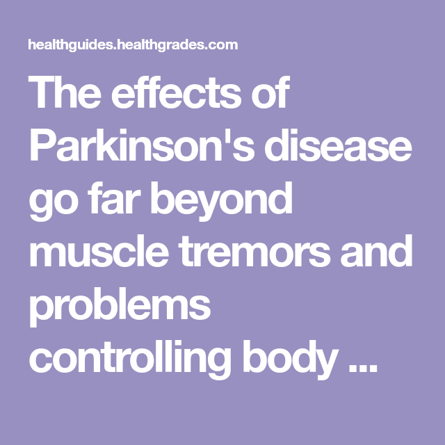 The effects of Parkinson