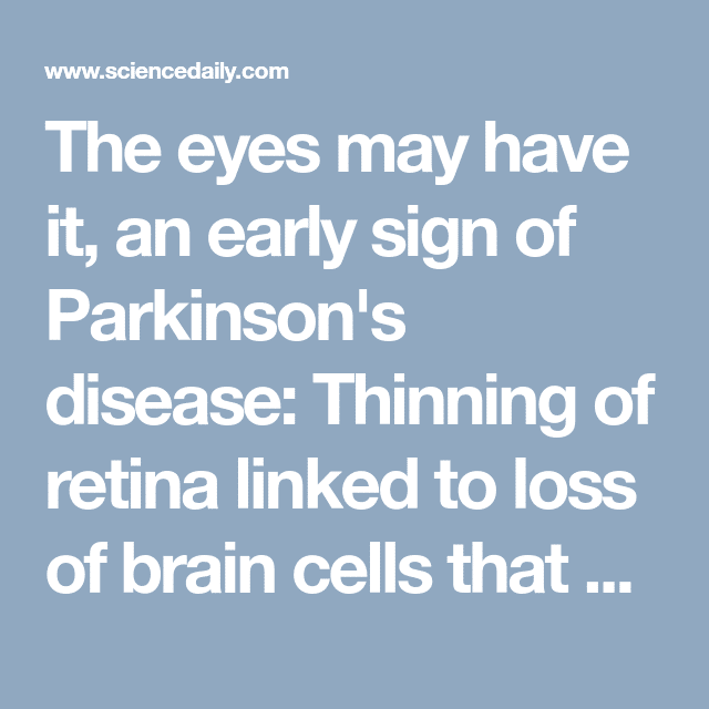 The eyes may have it, an early sign of Parkinson