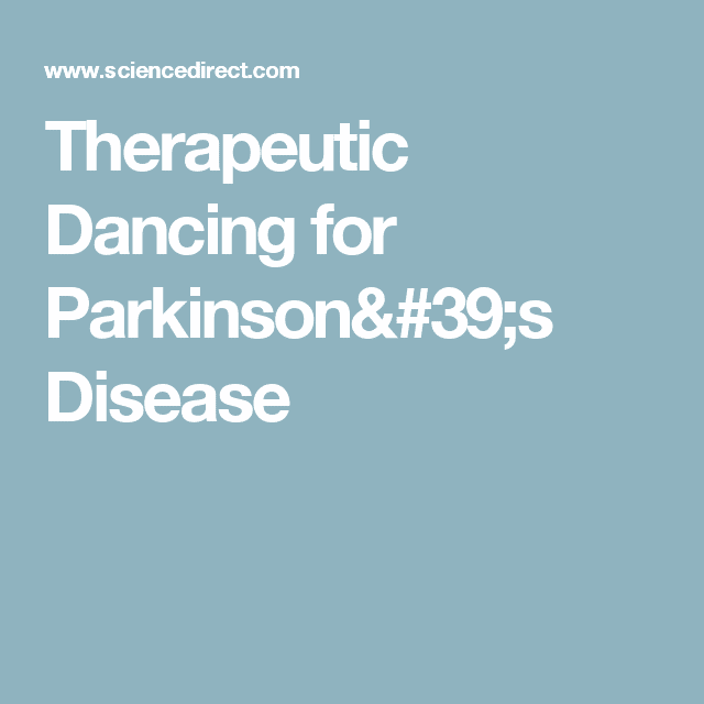 Therapeutic Dancing for Parkinson