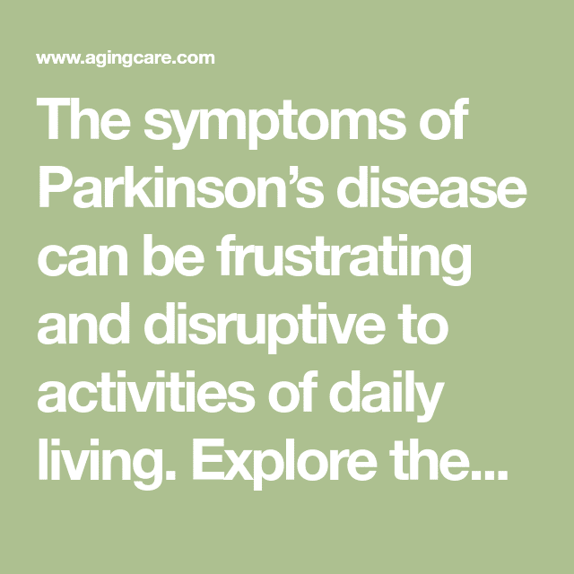 Tips for Common Symptoms of Parkinson
