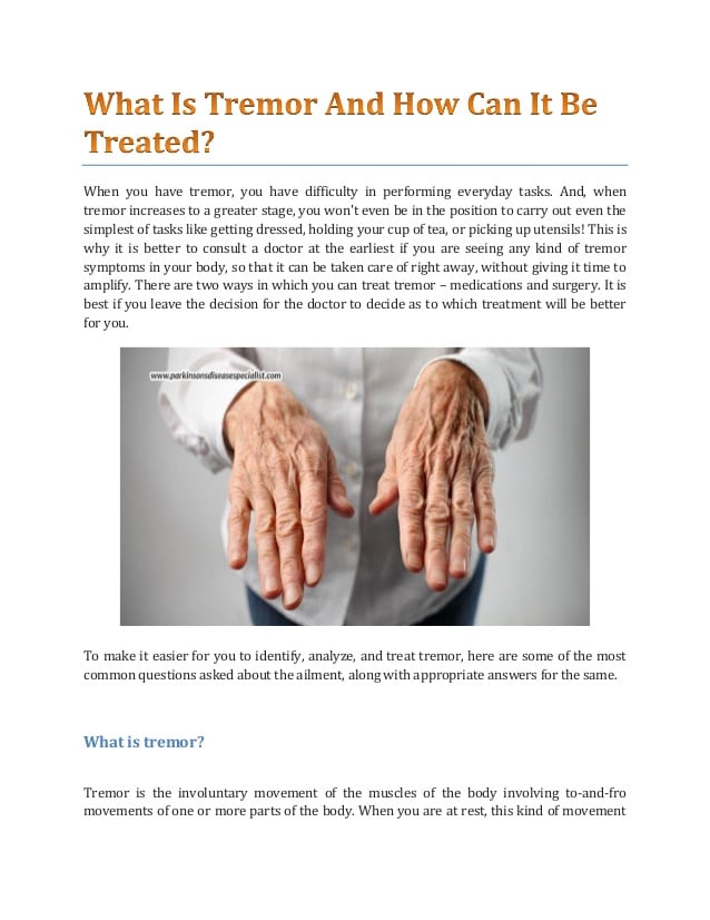 What Is Tremor And How Can It Be Treated?
